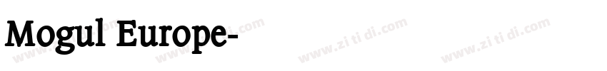 Mogul Europe字体转换
